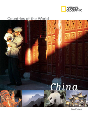 National Geographic Countries of the World: China - Green, Jen