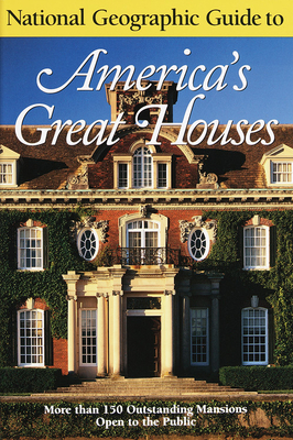 National Geographic Guide to Americas Great Houses - Wiencek, Henry