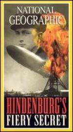 National Geographic: Hindenberg's Fiery Secret