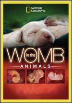 National Geographic: In the Womb - Animals