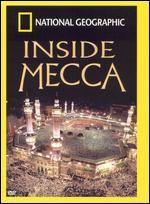 National Geographic: Inside Mecca