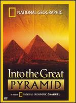 National Geographic: Into the Great Pyramid