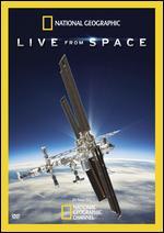 National Geographic: Live from Space - 