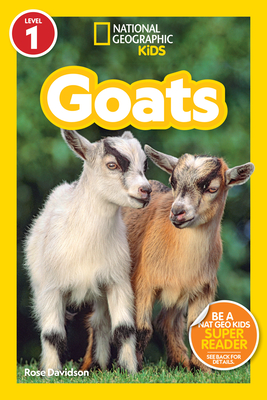 National Geographic Readers: Goats (Level 1) - Davidson, Rose