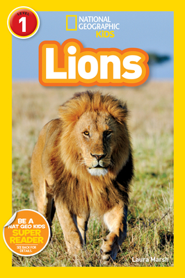 National Geographic Readers: Lions - Marsh, Laura