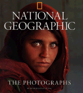 National Geographic the Photographs (Direct Mail Edition) - National Geographic Society