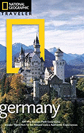 National Geographic Traveler: Germany, 3rd Edition