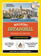 National Geographic Walking Istanbul: The Best of the City