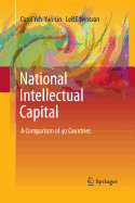 National Intellectual Capital: A Comparison of 40 Countries