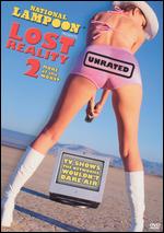 National Lampoon Presents Lost Reality 2 [Unrated] - 