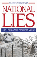 National Lies: The Truth about American Values