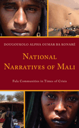 National Narratives of Mali: Fula Communities in Times of Crisis