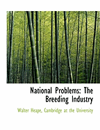 National Problems: The Breeding Industry