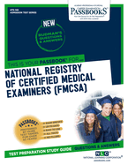 National Registry of Certified Medical Examiners (Fmcsa) (Ats-148): Passbooks Study Guide Volume 148