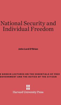 National Security and Individual Freedom - O'Brian, John Lord