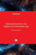 National Security in the Digital and Information Age