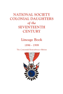 National Society Colonial Daughters of the Seventeenth Century. Lineage Book, 1896-1989