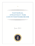 National Strategy for Counterterrorism: June 2011