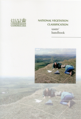 National Vegetation Classification - Users' Handbook - Rodwell, John S.