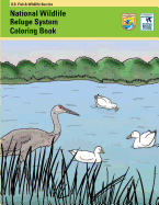 National Wildlife Refuge System Coloring Book