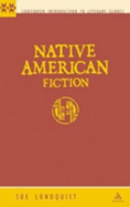 Native American Literatures: An Introduction - Lundquist, Suzanne Evertsen