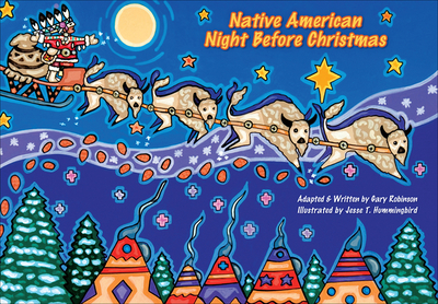 Native American Night Before Christmas - Robinson, Gary