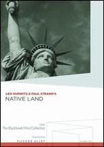 Native Land - Leo T. Hurwitz; Paul Strand