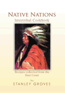 Native Nations Cookbook: East Coast