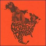 Native North America, Vol.1: Aboriginal Folk, Rock and Country 1966-1985 - Various Artists