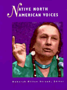 Native North American Voices - Gale Group, and Straub, Deborah A