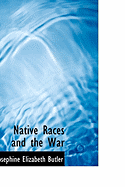 Native Races and the War