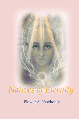 Natives of Eternity - Newhouse, Flower A