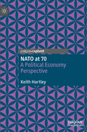 NATO at 70: A Political Economy Perspective