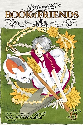 Natsume's Book of Friends, Vol. 6 - Midorikawa, Yuki