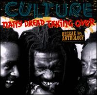 Natty Dread Taking Over: Reggae Anthology - Culture