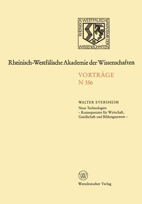 Natur-, Ingenieur- Und Wirtschaftswissenschaften: Vortrage - N 356 - Eversheim, Walter