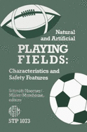 Natural and Artificial Playing Fields: Characteristics and Safety Features