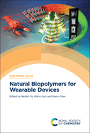Natural Biopolymers for Wearable Devices