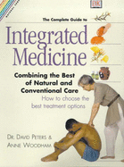 Natural Care:  Complete Guide to Integrated Medicine