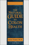 Natural Guide to Colon Health