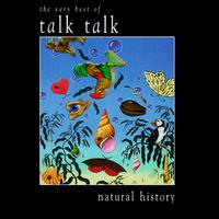 Natural History 1982-1988 - Talk Talk