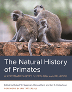Natural History of Primates: A Systematic Survey of Ecology and Behavior