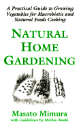 Natural Home Gardening