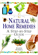 Natural Home Remedies: In a Nutshell