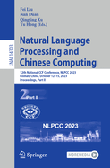 Natural Language Processing and Chinese Computing: 12th National CCF Conference, NLPCC 2023, Foshan, China, October 12-15, 2023, Proceedings, Part II