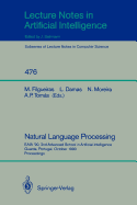 Natural Language Processing: Eaia '90, 2nd Advanced School in Artificial Intelligence Guarda, Portugal, October 8-12, 1990. Proceedings