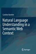 Natural Language Understanding in a Semantic Web Context