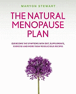 Natural Menopause Plan - Stewart, Maryon