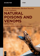 Natural Poisons and Venoms: Animal Toxins