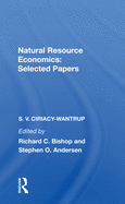 Natural Resource Economics: Selected Papers